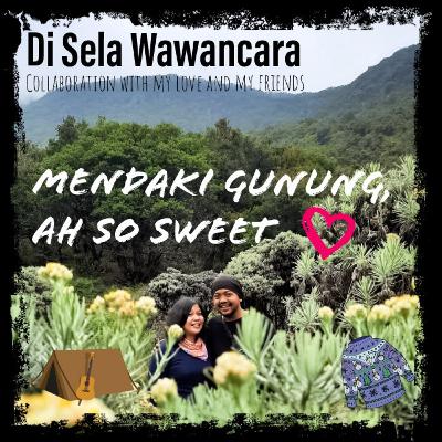 (Belajar menikmati) Mendaki Gunung. Endjoy & Gokhil.
