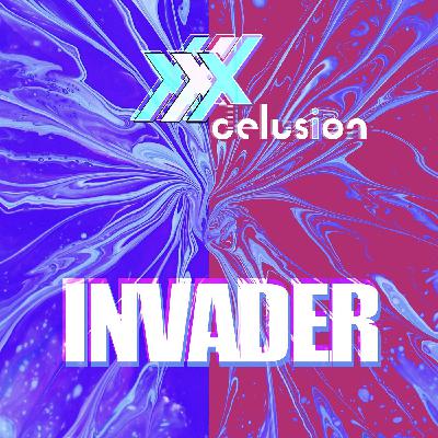 X-Delusion - Invader
