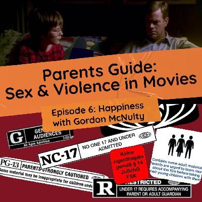 Episode 6: Happiness (1998) with Gordon McNulty