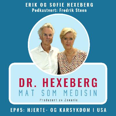 #5: HJERTE- OG KARSYKDOM I USA #5: HJERTE- OG KARSYKDOM I USA