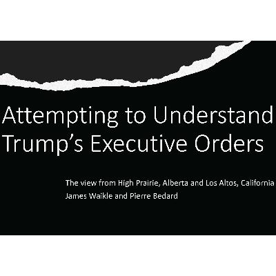 James and Pierre Discuss Trump's Executive Orders