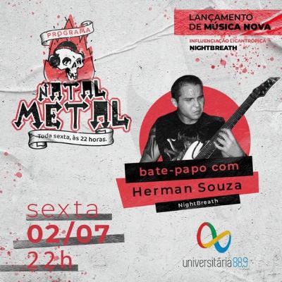 Programa Natal Metal 18 com Herman Souza