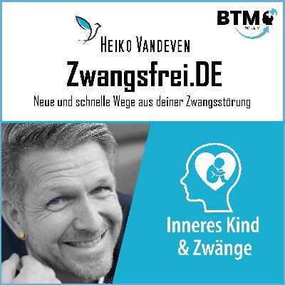 Das innere Kind in der Zwangsstörung – Verborgene Wurzeln verstehen