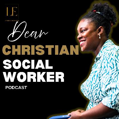 New Year Encouragement for Christian Social Workers #ep10