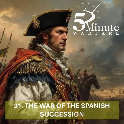 The War of the Spanish Succession