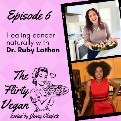 Healing cancer naturally with Dr. Ruby Lathon Healing cancer naturally with Dr. Ruby Lathon