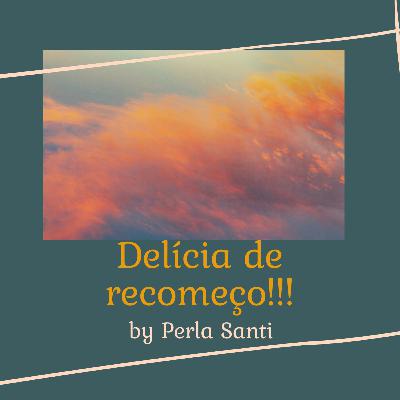 Delicia de recomeço (conto)