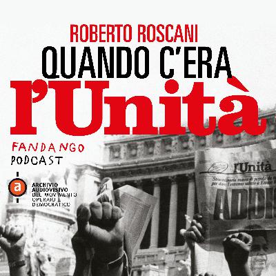 1. 1924-1945: nascita, chiusura e insurrezione dell'Unità.