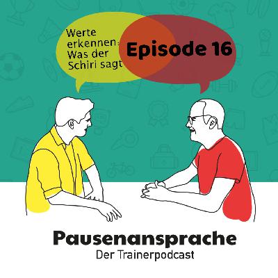 Episode 16 -  Mit Werten spielen