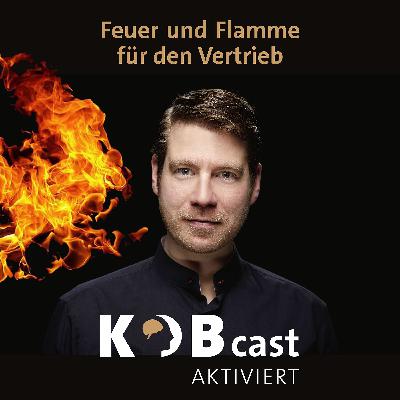 B2B-Vertrieb mit Wissenschaft im Kern und Feuer im Herzen: Mit der Construal Level Theory dem Mitbewerb wieder einen Schritt voraus sein