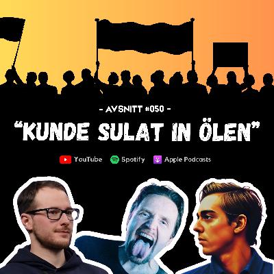 #050 - Kunde sulat in ölen #050 - Kunde sulat in ölen