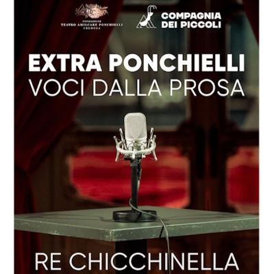 ExtraPonchielli “Re Chicchinella” ExtraPonchielli “Re Chicchinella”