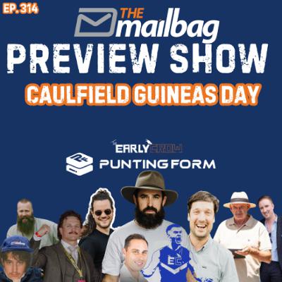 Ep. 314 - 💥 Dicko DECLARES the $8.50 Caulfield Guineas Winner 🐎