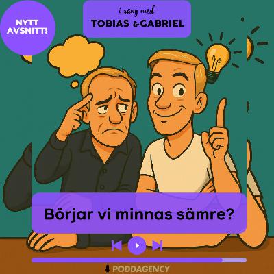 492. Börjar vi minnas sämre? 492. Börjar vi minnas sämre?