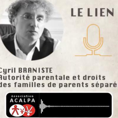 Bande annonce Cyril BRANISTE Autorité parentale et droits des familles de parents séparés