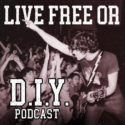 Tour Update & Live Free Or DIY Podcast - Pilot