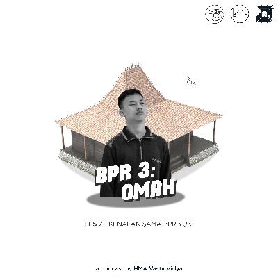 Eps 7 - Kenalan Sama BPR Yuk! Eps 7 - Kenalan Sama BPR Yuk!