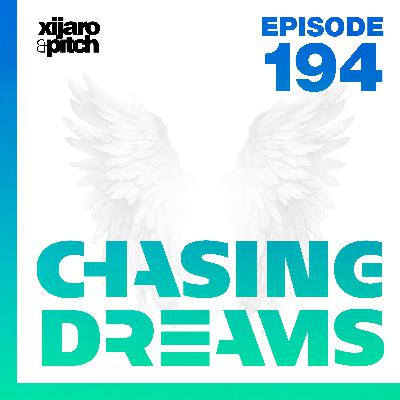 XiJaro & Pitch pres. Chasing Dreams 194