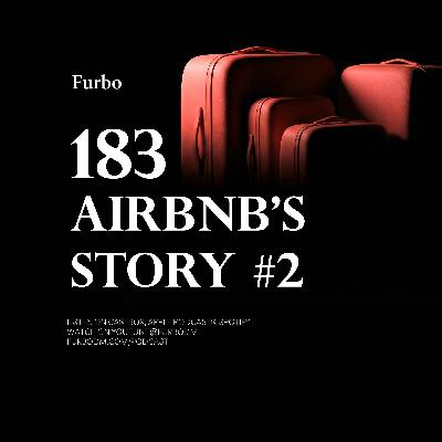 183: Airbnb #2 | داستان ایربیانبی؛ قسمت دوم؛ فروشنده تجربه 183: Airbnb #2 | داستان ایربیانبی؛ قسمت دوم؛ فروشنده تجربه