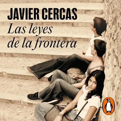 Las leyes de la frontera (Audiolibro) | Prueba Gratis