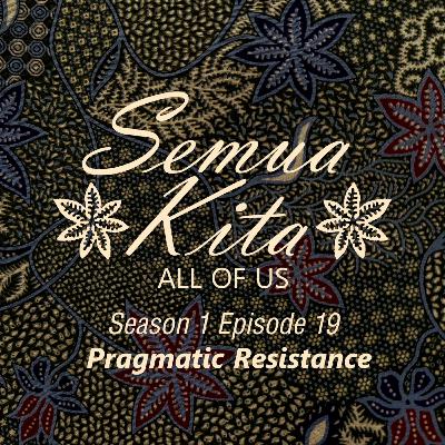 S01E19 Pragmatic Resistance