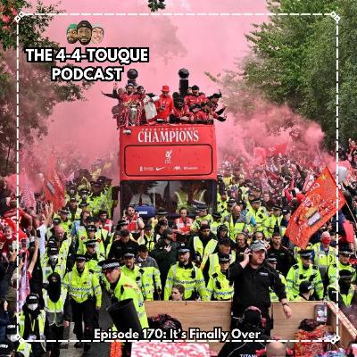 Episode 170 - It's Finally Over Episode 170 - It's Finally Over