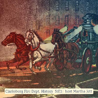 History of Clarksburg Fire Department (Clarksburg, West Virginia)