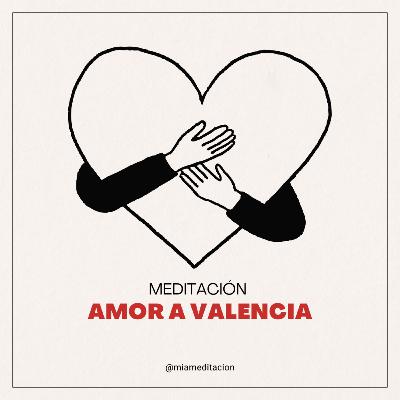 Amor a Valencia por Elízabeth Ferradás