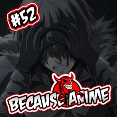 The WORST Anime Of 2023 ? - Because Anime #52
