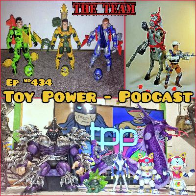 #434: THE TEAM of Heroic Large Toys!