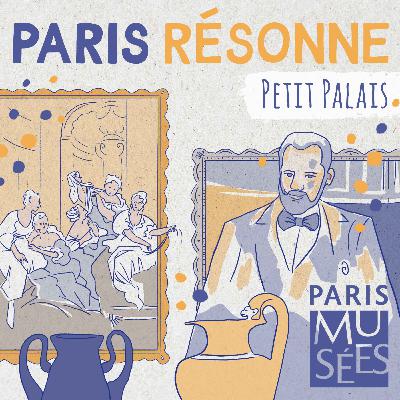 Petit Palais | Un musée coup de cœur pour les collectionneurs