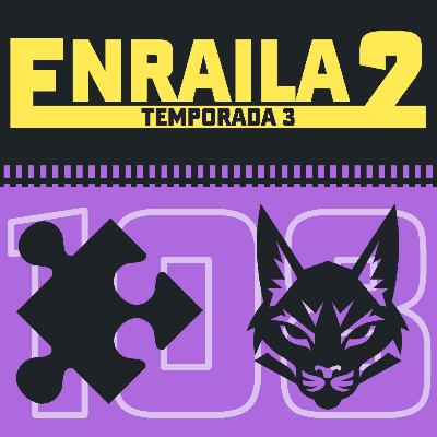 Episodio 108: El gran puzzle de tiramisú, indies y caos