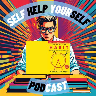 Episode 41 - The Power of Habit