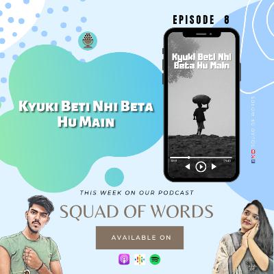 Kyuki Beti Nhi Beta Hu Main💝 | A Poem On The Life Of Boys | It's not Easy to Be A Son.
