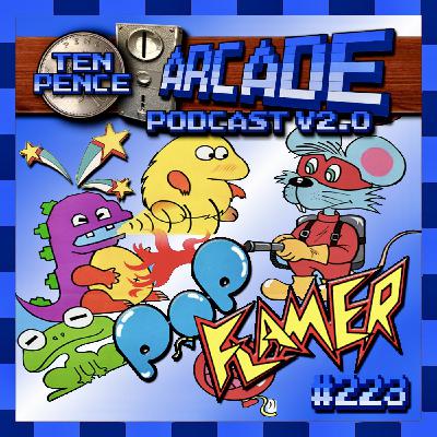 Ten Pence Arcade - 223 - Pop Flamer