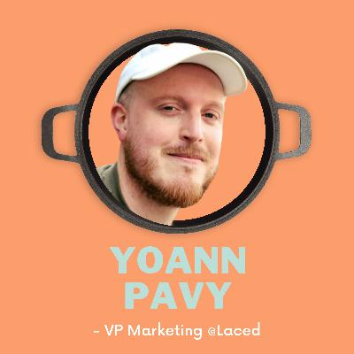 Yoann Pavy, VP Marketing @Laced