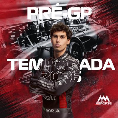 PRÉ-GP 2026 - EXPECTATIVAS PARA A TEMPORADA