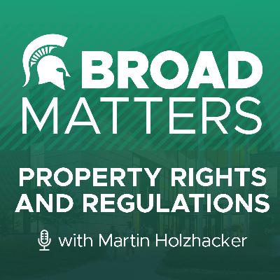 Property Rights and Regulations