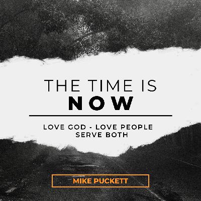The Time Is Now Podcast