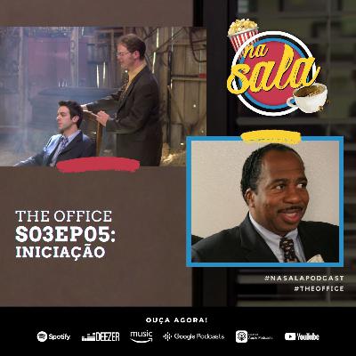 S03EP05 | Iniciação | The Office