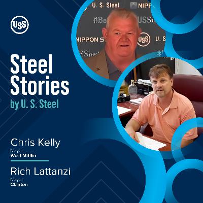 Voice from the Valley: Local Mayors on the U. S. Steel Deal (Part 1)