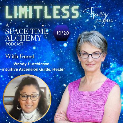 20. Remembering Who You Are: Awakening, Alignment & Ascension with Wendy Hutchinson