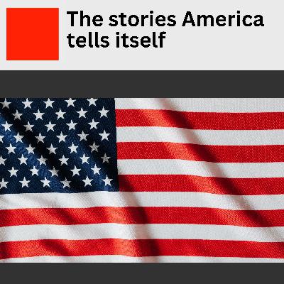 22. The Stories America Tells Itself