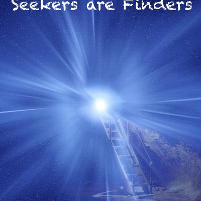 Episode 255: Seekers are Finders
