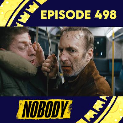 Episode 498: Nobody