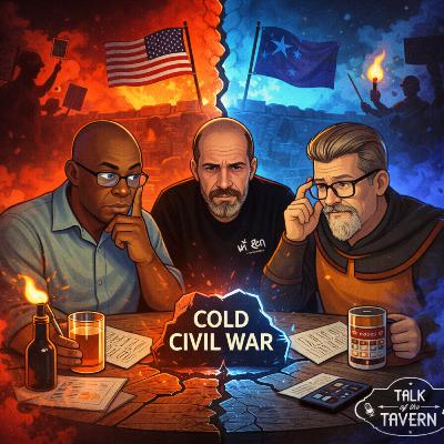 Ep 513: Cold Civil War