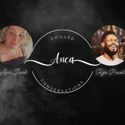 Episode 1 - Anca Iacob and Kyle Powell