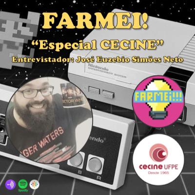 Farmei! ESPECIAL CECINE