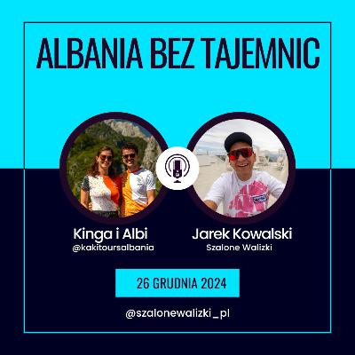Albania bez tajemnic - co warto wiedzieć przed podróżą do bałkańskiego kraju.