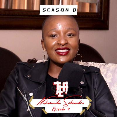 S8E9 || Nokwanda Sibandze S8E9 || Nokwanda Sibandze